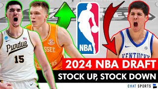 Stock Up Stock Down 2024 NBA Draft Prospects Who Helped Or Hurt Their Case In March Madness [upl. by Evot]