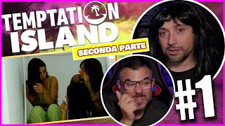 SFRANTATION ISLAND 😵‍💫  Temptation Island Settembre 🌴 Ep1 Parte 2 Reaction [upl. by Zelten]