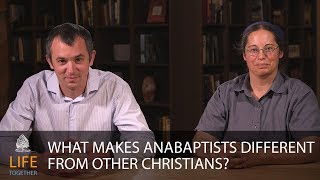 What Makes Anabaptists Different [upl. by Eserrehs]