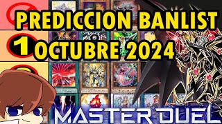 Predicción Banlist Master Duel Octubre 2024 Dragoooonnnn Vuelve Con Fe 3 TeamSetoX YuGiOh [upl. by Laurella]