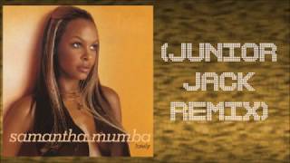 Samantha Mumba  Lately Junior Jack Remix [upl. by Bjorn]