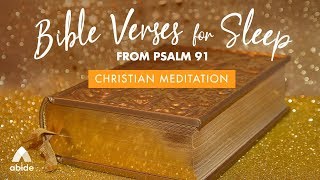 Psalm 91 Bible Verses for Sleep with Relaxing Music  Let Go amp Be Still with Angels To Protect You [upl. by Thistle87]