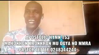 The Apostolic Church Hymnal 153 [upl. by Col993]