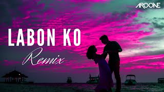 Labon Ko Remix  Aroone amp Dj Nyk  Bhool Bhulaiyaa  Pritam  KK Akshay Kumar Vidya Balan  Deep [upl. by Sezen]