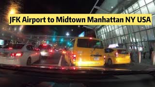 Driving from JFK Airport to Midtown Manhattan NY USA [upl. by Enaid]