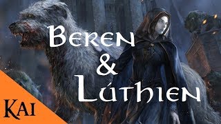 La Historia de Beren amp Lúthien [upl. by Eusebio]