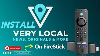 How to Install Very Local App on Firestick [upl. by Aicnarf743]