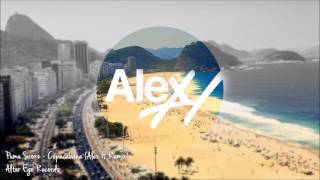 Puma Scorz  Copacabana Alex H Remix 2014 [upl. by Ynohtnanhoj]