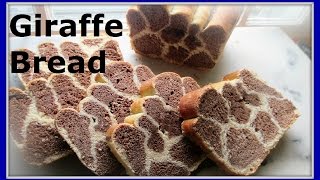 Giraffe Bread Recipe [upl. by Ecaroh]