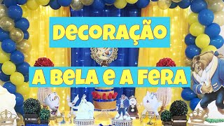 Decoração A BELA E A FERA Montagem Completa [upl. by Lered]