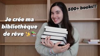 Jorganise ma nouvelle bibliothèque 📚  BOOKSHELF TOUR [upl. by Esinwahs]