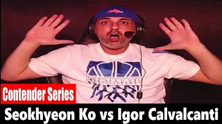 Dana Whites Contender Series Seokhyeon Ko vs Igor Calvalcanti REACTION [upl. by Anan815]