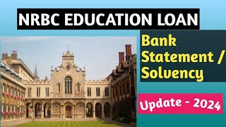 NRBC Bank Education LoanBank SolvencyStatement solvency Student loan [upl. by Ennylyak]