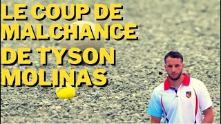 Le Coup de Malchance de Tyson Molinas  Pétanque [upl. by Letsyrc]