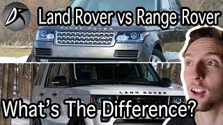 Land Rover vs Range Rover Whats The Difference [upl. by Dorolice638]