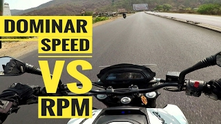 DOMINAR 400 SPEED TEST  SPEED VS RPM  BAJAJ DOMINAR 400 [upl. by Nonnarb141]