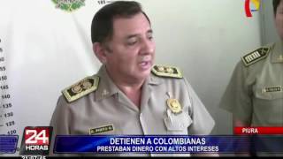 Detienen a cinco prestamistas colombianas en Piura 12 [upl. by Onitnevuj]