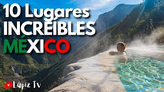 10 Lugares INCREÍBLES en México que Seguramente No Conocías mexico [upl. by Arbmik460]