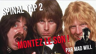 SPINAL TAP 2  MONTEZ LE SON [upl. by Atnoled981]