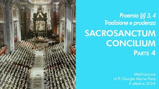 Sacrosanctum Concilium  Proemio §§ 3 4  P Giorgio M Faré [upl. by Phillida]