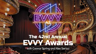 The 42nd Annual EVVY Awards [upl. by Radbourne]