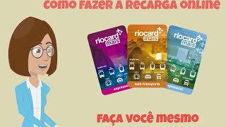 Como Recarregar o Riocard online [upl. by Gnilyarg]