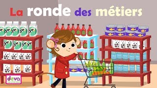 La ronde des métiers avec Paroles et animation ⒹⒺⓋⒶ Comptine éducative [upl. by Enehs83]