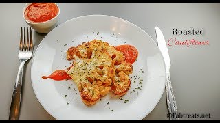 Roasted Cauliflower Steaks  Gluten free and Low Carb [upl. by Woothen]