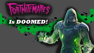 Fortnitemares is Doomed [upl. by Kylila]