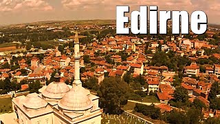 Edirne Adrianople Turkey  attractions and sightseeing tour [upl. by Haukom]