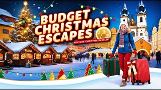 Top BudgetFriendly Christmas Travel Destination [upl. by Ardnael60]