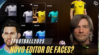 UM NOVO EDITOR DE FACES PRO EFOOTBALL2025 [upl. by Reivazx]