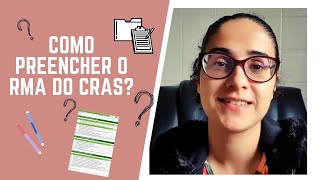 Como preencher o RMA do CRAS [upl. by Anailuy]