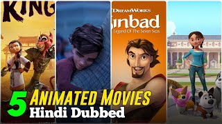 Top 5 Animated Movies In Hindi  Best Animated Movies  Animated Movies  Top 5 Underrated Movies [upl. by Annoya]