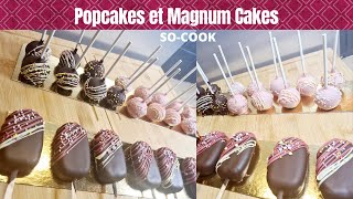 Comment faire des Popcakes et des Magnum cakes [upl. by Eniliuqcaj390]