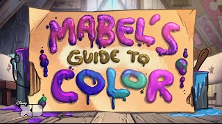 Gravity Falls  Mabels Guide To Color  Official Disney XD UK HD [upl. by Aserehtairam]