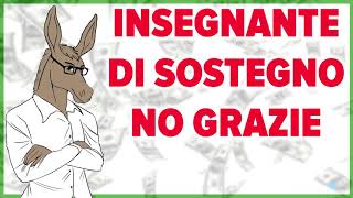 insegnante di sostegno No grazie [upl. by Bose]