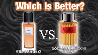 THE FINAL COMPARISON YSL TUXEDO VS ROCHAS MOUSTACHE EDP REVIEW [upl. by Ursa]