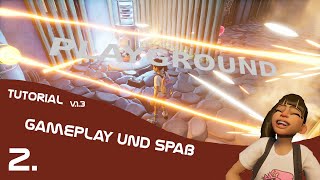 Grounded Tutorial quotPlaygroundquot Teil 2💥  Gameplay amp Spaß [upl. by Paxton897]