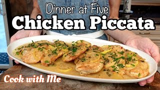 Chicken Piccata  Dinner at Five Cook with Me [upl. by Aicirtal683]