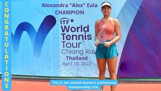 Alex Eala of the Philippines  Champion at the ITF World Tennis Tour in Thailand 2022 Congrats [upl. by Onstad987]