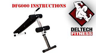 DF6000 Sit Up Bench Assembly Instructions by Deltech Fitness [upl. by Icken]