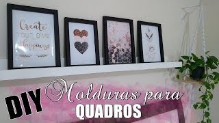 FAÇA VOCÊ MESMO  Molduras de quadros feitas com papel cartão DIY [upl. by Schmitt]