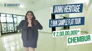 Janki Heritage Chembur  2 BHK Sample Flat Tour  Heritage Group Chembur [upl. by Barabbas]