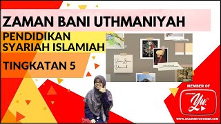 Zaman Bani Uthmaniyah Part 1  PSI KSSM Ting5 [upl. by Ecinev627]