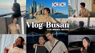 LA CIUDAD MÁS HERMOSA DE COREA DEL SUR  vlog Busan con Brenda Matos [upl. by Rapp]