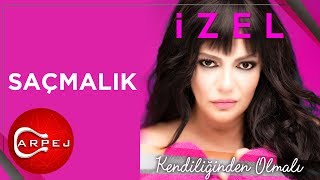 İzel  Saçmalık Official Audio [upl. by Spindell]