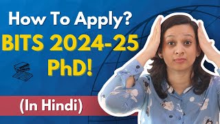 Everything You Need to Know About BITS PhD Admissions 2024 Eligibility StipendApplication Hindi [upl. by Caesar]