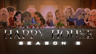 ♱ HAPPY HOUSE ♱ Season 2 Intro  MSP SERIES [upl. by Siurad820]