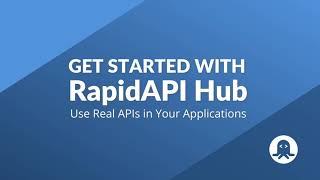 UPDATED How to Use RapidAPI — Integrate an API in 5 Minutes [upl. by Shum]